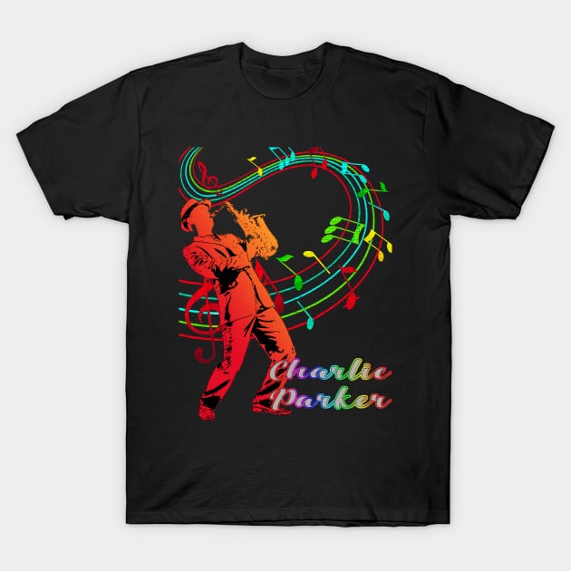 A Man With Saxophone-Charlie Parker T-Shirt by Mysimplicity.art